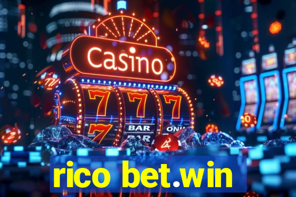 rico bet.win